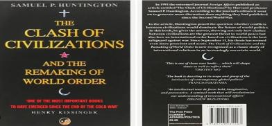 The Clash of Civilizations The Clash of Civilizations